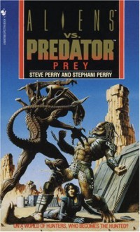 Prey - Steve Perry, Stephani Perry