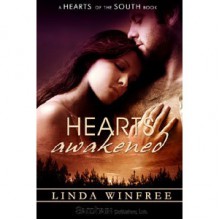 Hearts Awakened (Hearts of the South, #6) - Linda Winfree