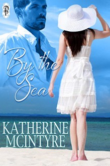 By the Sea - Katherine McIntyre