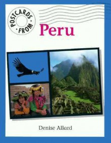 Peru, Vol. 18 - Denise Allard, Allard