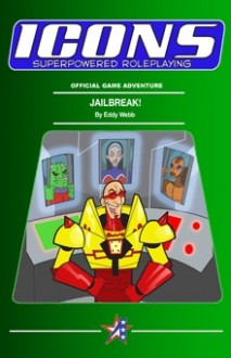 Jailbreak! - Eddy Webb