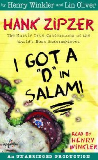 I Got a "D" in Salami (Hank Zipzer) - Henry Winkler, Lin Oliver