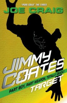 Jimmy Coates: Target - Joe Craig