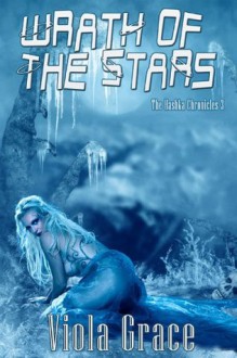 Wrath of the Stars - Viola Grace