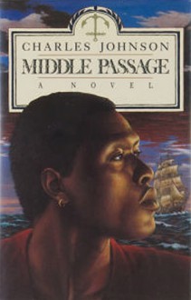 Middle Passage - Charles R. Johnson