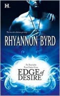 Edge of Desire - Rhyannon Byrd