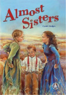 Almost Sisters - Candri Hodges