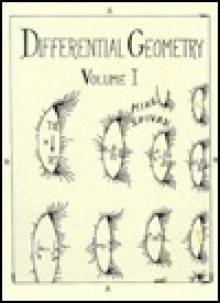 A Comprehensive Introduction to Differential Geometry - Michael Spivak