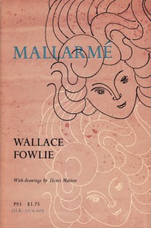 Mallarmé (Phoenix Books) - Wallace Fowlie, Henry Matisse