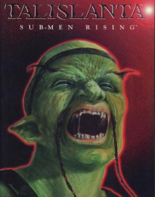 Sub-Men Rising - Robin D. Laws