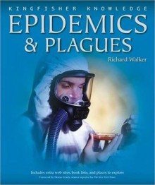 Kfk Epidemics and Plagues - Richard Walker