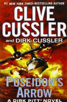 Poseidon's Arrow - Clive Cussler