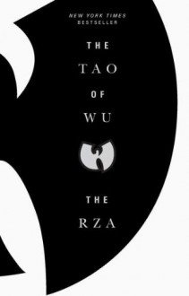 The Tao of Wu - The RZA