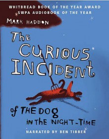 The Curious Incident Of The Dog In The Night-Time (Audio) - Mark Haddon, Ben Tibber