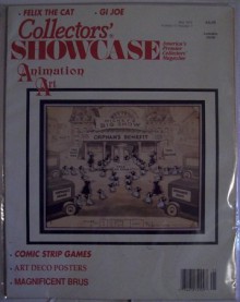 COLLECTORS' SHOWCASE - America's Premier Collectors' Magazine Vol. 11 #5 May, 1991 (Felix The Cat, GI Joe, Animation Art, Comic Strip Games, Art Deco Posters, Magnificent Brus) - Mike Henry