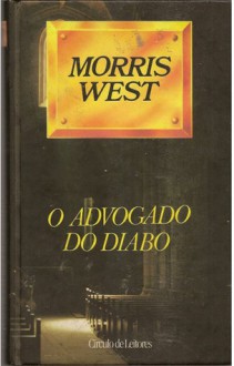 O Advogado do Diabo - Morris L. West