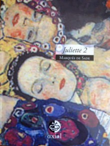 Juliette (#2) - Marquis de Sade