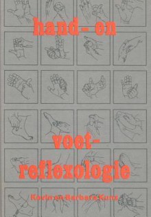 Hand- En Voet-Reflexologie - Barbara Kunz, Kevin Kunz