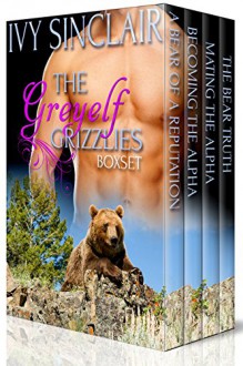 The Greyelf Grizzlies Box Set - Ivy Sinclair