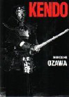 Kendo - Ozawa Hiroshi