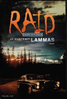 Raid ja mustempi lammas - Harri Nykänen