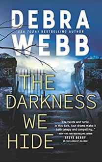 The Darkness We Hide - Webb, Debra