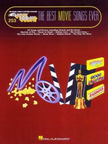 Best Movie Songs Ever: E-Z Play Today Volume 253 - Hal Leonard Publishing Company