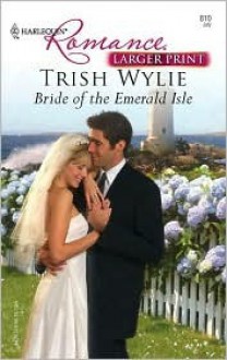 Bride of the Emerald Isle - Trish Wylie