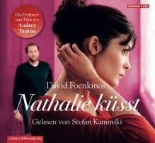 Nathalie küsst: 4 CDs - David Foenkinos, Stefan Kaminski, Christian Kolb