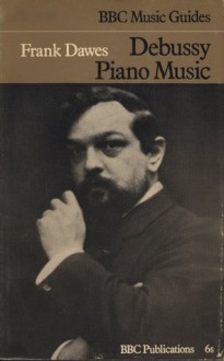 Debussy Piano music - Frank Dawes