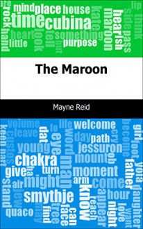 The Maroon - Mayne Reid