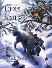 Echoes of Winter - Dominique Goodall