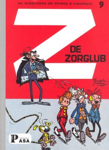 Z de Zorglub (Spirou e Fantásio, #9) - André Franquin