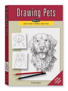 Drawing Pets Kit: Learn to Draw 17 Animals, Step by Step - Mia Tavonatti