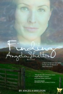 Finding Angela Shelton, Recovered - Angela Shelton