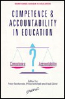 Competence and Accountability in Education - Peter McKenzie, Philip Mitchell