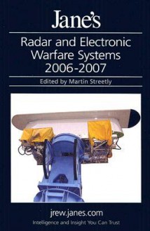 Jane's Radar and Electronic Warfare Systems 2006/2007 - Martin Streetly