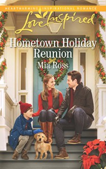 Hometown Holiday Reunion (Oaks Crossing) - Mia Ross