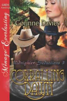 Corralling Dawn - Corinne Davies