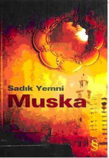 Muska - Sadık Yemni