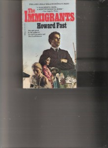 The Immigrants - Howard Fast