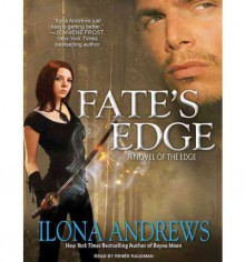 Fate's Edge - Ilona Andrews, Renée Raudman