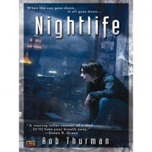 Nightlife - Rob Thurman