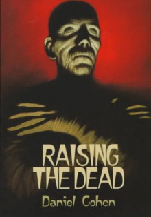 Raising the Dead - Daniel Cohen