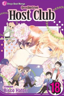 Ouran High School Host Club, Vol. 18 (Ouran High School Host Club, #18) - Bisco Hatori