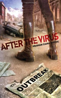 After The Virus - Meghan Ciana Doidge