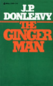 The Ginger Man - J.P. Donleavy