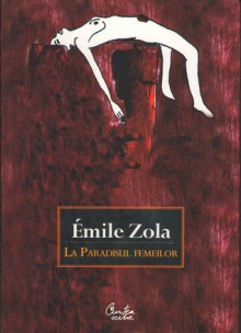 The Ladies' Paradise (Les Rougon-Macquart, #11) - Émile Zola