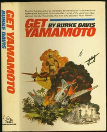 Get Yamamoto - Burke Davis