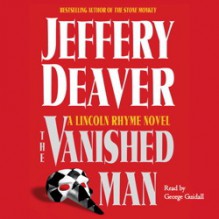 The Vanished Man - George Guidall, Jeffery Deaver